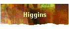 Higgins